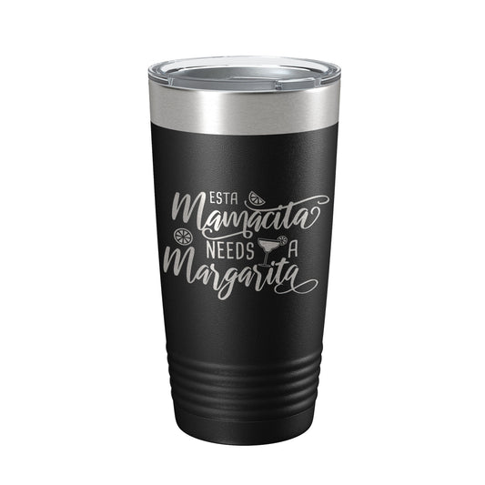 Mamacita Needs A Margarita Tumbler Funny Mom Gift Travel Mug Insulated Laser Engraved Coffee Cup Mother's Day Momma Mama 20 oz-0